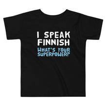Load image into Gallery viewer, What's your superpower? Toddler Tee