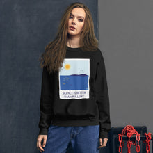 Load image into Gallery viewer, Silence beats bullshit Unisex Sweatshirt