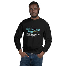 Load image into Gallery viewer, Ice hockey man Male Sweatshirt
