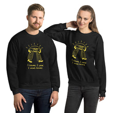 Load image into Gallery viewer, Came saw went home Unisex Sweatshirt