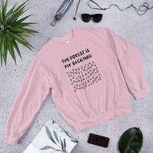 Load image into Gallery viewer, Forest is my backyard 2 Unisex Sweatshirt