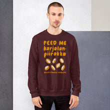 Load image into Gallery viewer, Feed me Karelian pies Unisex Sweatshirt