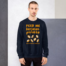Load image into Gallery viewer, Feed me Karelian pies Unisex Sweatshirt