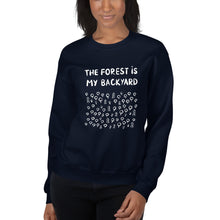 Load image into Gallery viewer, Forest is my backyard 2 Unisex Sweatshirt