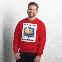 Load image into Gallery viewer, This is how I party Unisex Sweatshirt
