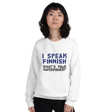 Load image into Gallery viewer, What's your superpower? Unisex Sweatshirt