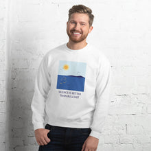 Load image into Gallery viewer, Silence beats bullshit Unisex Sweatshirt