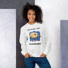 Load image into Gallery viewer, This is how I party Unisex Sweatshirt