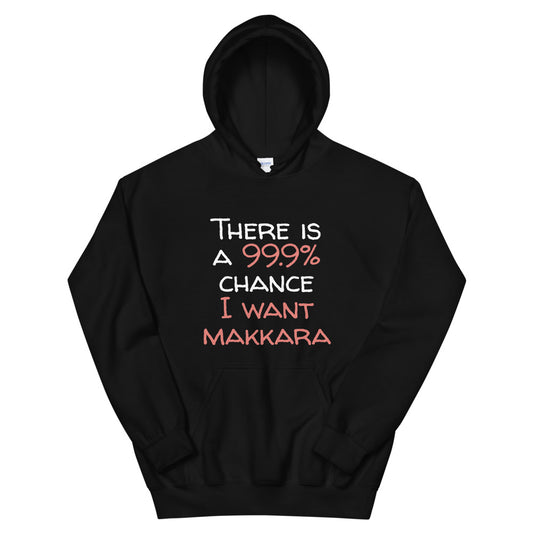 99.9 chance of makkara Finnish Food Hoodie - alternate view - Very Finnish Problems