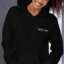 Load image into Gallery viewer, Pretty Okay Embroidered Unisex Hoodie