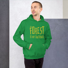 Load image into Gallery viewer, Forest is my backyard Unisex Hoodie