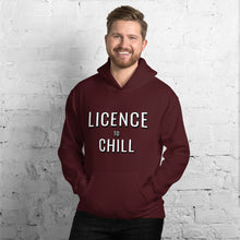 Load image into Gallery viewer, License to chill Unisex Hoodie