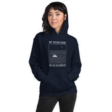 Load image into Gallery viewer, My dream home... Unisex Hoodie
