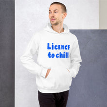 Load image into Gallery viewer, License to chill | Unisex Hoodie