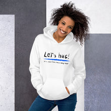Load image into Gallery viewer, Let's hug! Unisex Hoodie