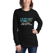 Load image into Gallery viewer, Ice hockey woman Long Sleeve Tee