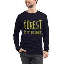 Load image into Gallery viewer, Forest is my backyard Unisex Long Sleeve Tee
