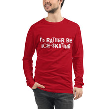 Load image into Gallery viewer, I'd rather be ice-skating Unisex Long Sleeve Tee
