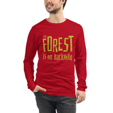 Load image into Gallery viewer, Forest is my backyard Unisex Long Sleeve Tee