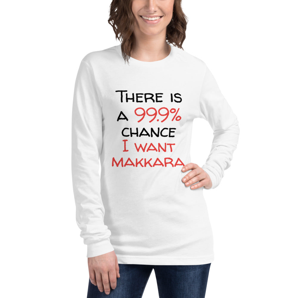 99.9 chance of makkara Finnish Long Sleeve Tee - Finnish long sleeve tee from Very Finnish Problems