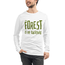 Load image into Gallery viewer, Forest is my backyard Unisex Long Sleeve Tee