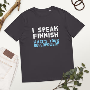 What's your superpower? Unisex organic cotton t-shirt