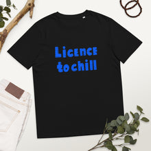 Load image into Gallery viewer, License to chill | Unisex Organic Cotton T-shirt