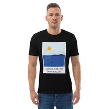 Load image into Gallery viewer, Silence is better than bullshit Unisex organic cotton t-shirt