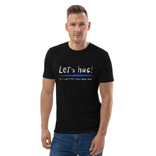 Load image into Gallery viewer, Let's hug! organic cotton t-shirt