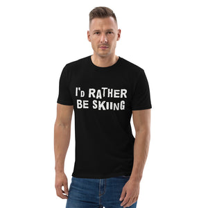 I'd rather be skiing organic cotton t-shirt