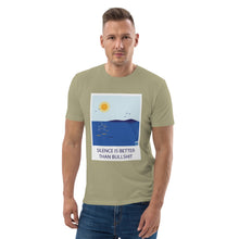 Load image into Gallery viewer, Silence is better than bullshit Unisex organic cotton t-shirt