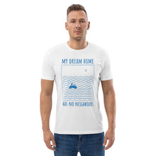 Load image into Gallery viewer, My dream home... Unisex organic cotton t-shirt
