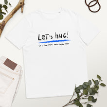 Load image into Gallery viewer, Let's hug! organic cotton t-shirt