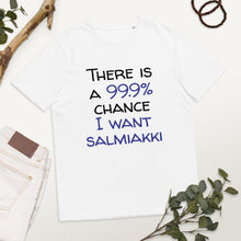 Load image into Gallery viewer, 99.9 chance of salmiakki organic cotton t-shirt