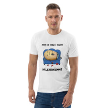 Load image into Gallery viewer, This is how I party Unisex organic cotton t-shirt