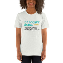 Load image into Gallery viewer, Ice Hockey Woman T-Shirt