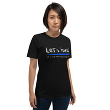Load image into Gallery viewer, Let's hug! Unisex T-Shirt
