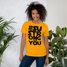 Load image into Gallery viewer, Sisu is strong Unisex T-Shirt
