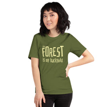 Load image into Gallery viewer, Forest is my backyard Unisex T-Shirt