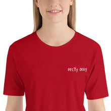 Load image into Gallery viewer, Pretty Okay Embroidered Unisex T-Shirt