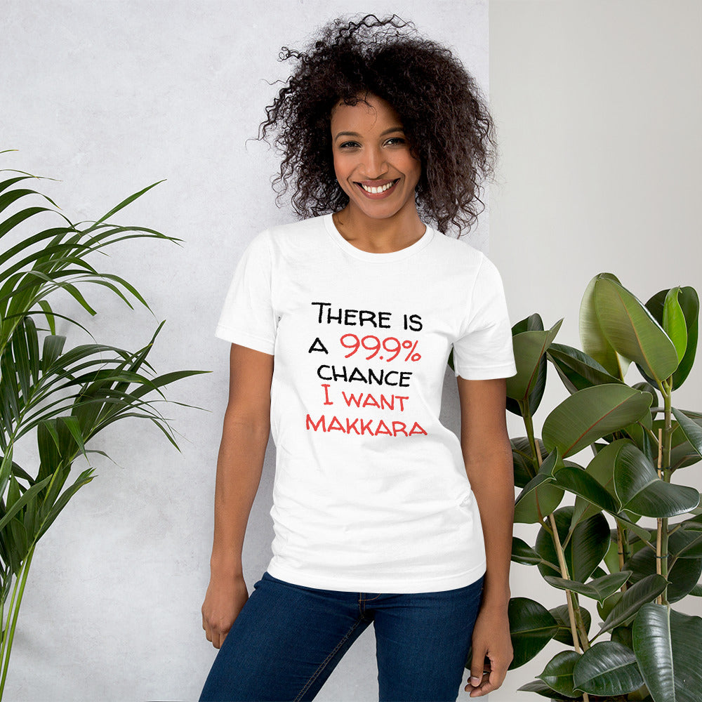 99.9 chance of makkara Finnish Food T-Shirt - Finnish t-shirt from Very Finnish Problems