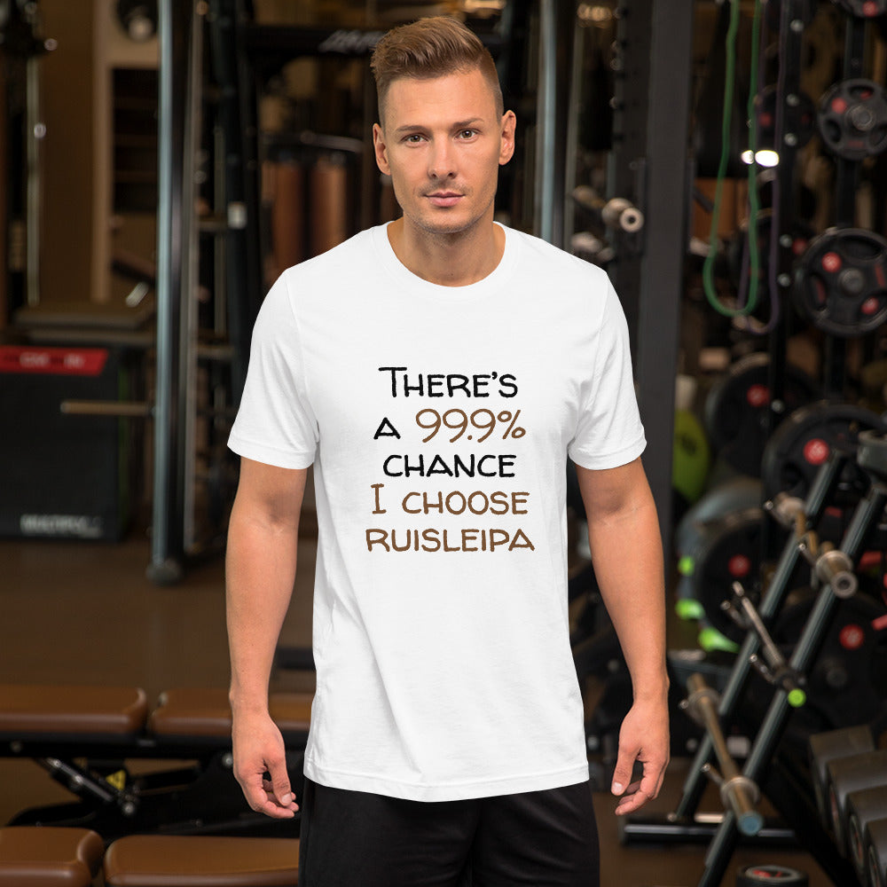 99.9 chance of ruisleipa Finnish Food T-Shirt - Finnish t-shirt from Very Finnish Problems