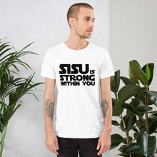 Load image into Gallery viewer, Sisu is strong 2 Unisex T-Shirt
