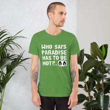 Load image into Gallery viewer, Cold Paradise Unisex T-Shirt