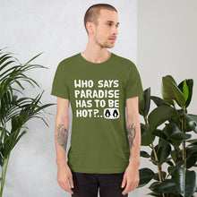 Load image into Gallery viewer, Cold Paradise Unisex T-Shirt