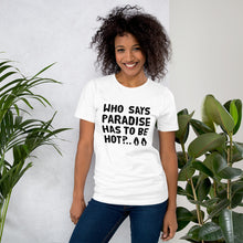 Load image into Gallery viewer, Cold Paradise Unisex T-Shirt