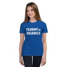Load image into Gallery viewer, Fluent in silence Youth T-Shirt