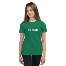 Load image into Gallery viewer, No niin Youth T-Shirt