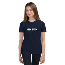Load image into Gallery viewer, No niin Youth T-Shirt