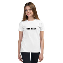 Load image into Gallery viewer, No niin Youth T-Shirt